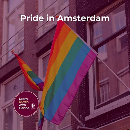 Afl. 28 - Pride in Amsterdam